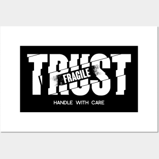 Trust Posters and Art